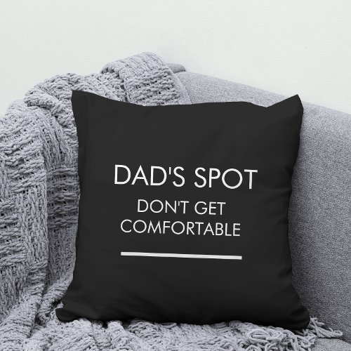 Dads Spot Thow Pillow 