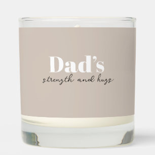 Dad's Strength and Hugs - Father's Day Gift Scented Candle