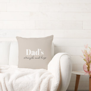 Dad's Strength and Hugs - Father's Day Gift Throw Pillow