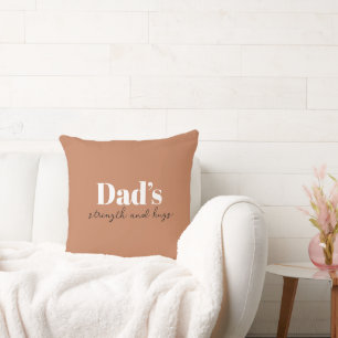 Dad's Strength and Hugs - Father's Day Gift Throw Pillow