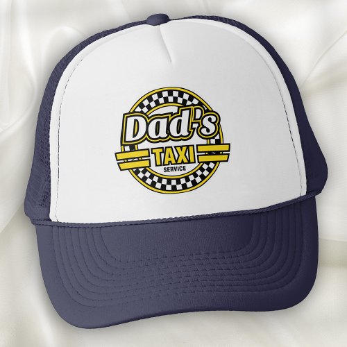Dads Taxi Service _ A Funny Hat For Dad