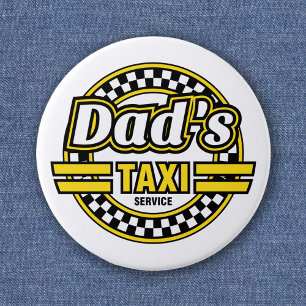 Dad's Taxi Service Button