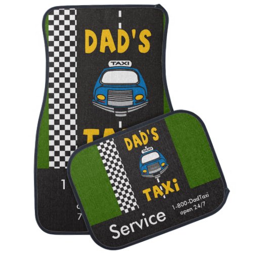 Dads Taxi Service Car Mat