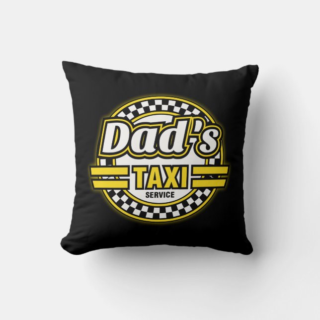 Dad's Taxi Service Logo Throw Pillow (Front)