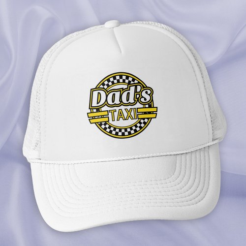Dads Taxi Sign Trucker Hat