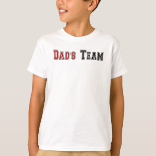 Dad's Team T-Shirt