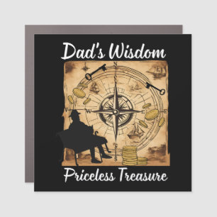 Dad's Wisdom Priceless Treasure Car Magnet