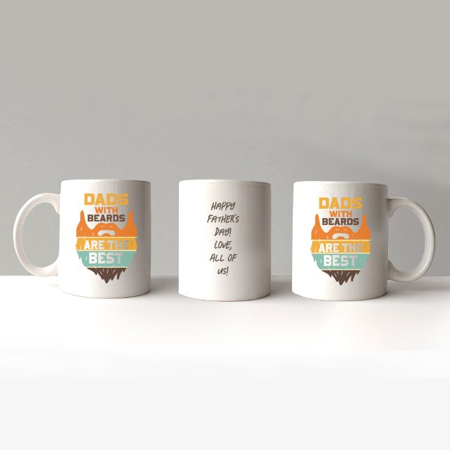 Dads With Beards Are The Best Father's Day Coffee Mug (Creator Uploaded)