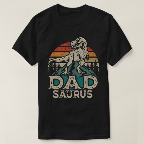 Dadsaurus Dinosaur Papa Dad Saurus Fathers Day T_Shirt