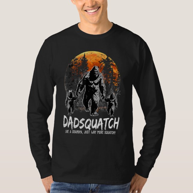Dadsquatch Like A Grandpa Just Way More Squatchy V T-Shirt (Front)