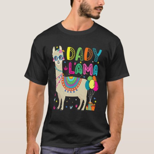 Dady Llama Birthday Balloons sunglasses Llama Pet  T_Shirt