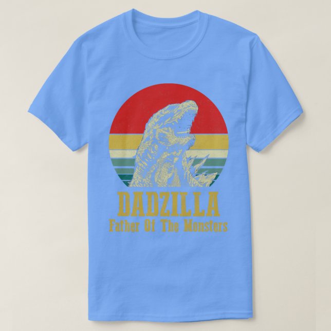 Dadzilla Father Of Monsters T-Shirt (Design Front)