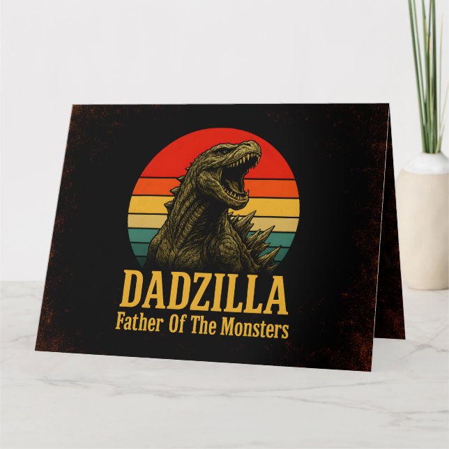 Dadzilla Father Of The Monsters Fathers Day Card (Front)