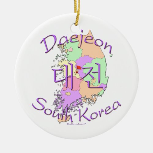 Daejeon South Korea Ceramic Ornament