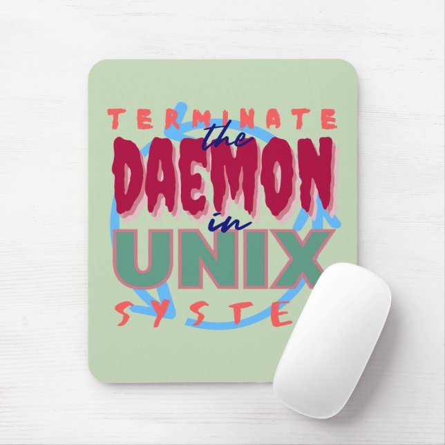 Daemon Process in Unix Systems Mouse Pad (With Mouse)