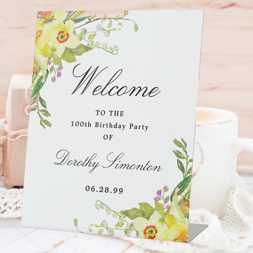 Daffodil Floral 100th Birthday Party Welcome Pedestal Sign