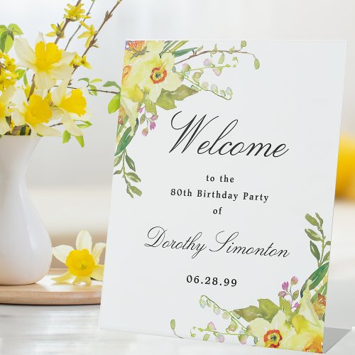 Daffodil Floral 80th Birthday Party Welcome Pedestal Sign