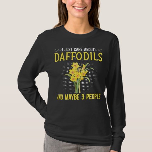 Daffodil Lover Yellow Daffodils Flower Gardener T_Shirt