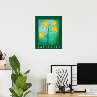 Daffodils in Spring. Acrylic and Digital Painting Poster