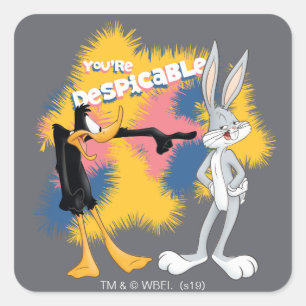 DAFFY DUCK™ & BUGS BUNNY™ "You're Despicable" Square Sticker