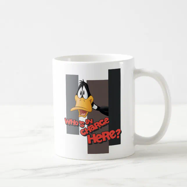 DAFFY DUCK™ Whos In Charge Here Coffee Mug | Zazzle
