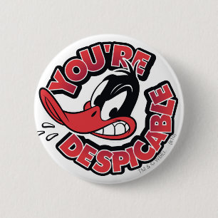 DAFFY DUCK™ - You're Despicable Button