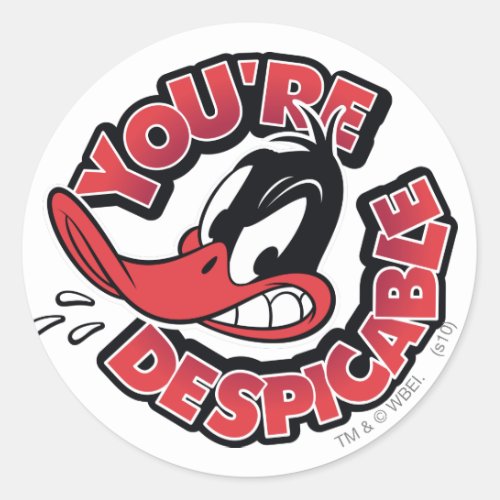 DAFFY DUCK _ Youre Despicable Classic Round Sticker