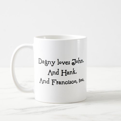 dagny loves coffee mug