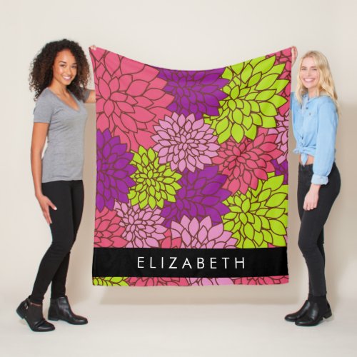 Dahlia Flowers Colorful Flowers Your Name Fleece Blanket