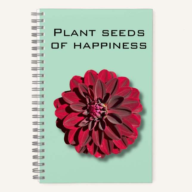 Dahlia Plant Seeds of Happiness Notebook (Front)