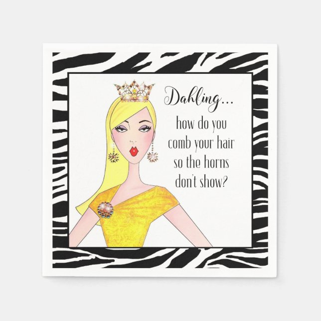 "Dahling, How do you hide your Horns?" Paper Napkins (Front)