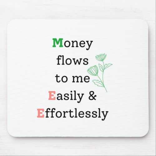Daily Affirmation Mouse Pad