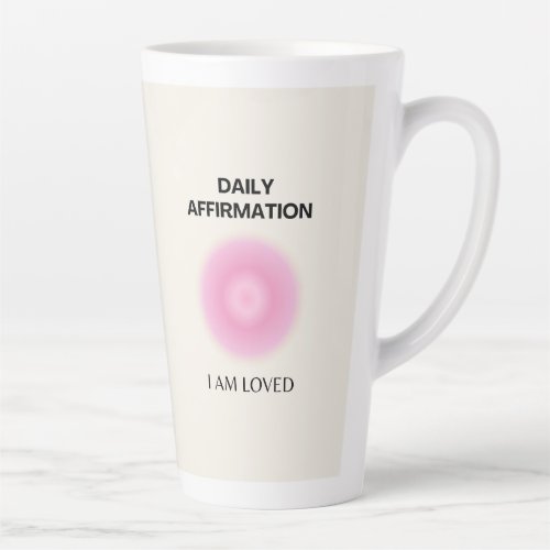 Daily Affirmation Positive Affirmation Spiritual Latte Mug