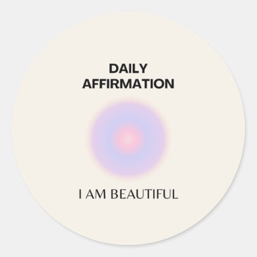 Daily Affirmations Manifestation Classic Round Sticker