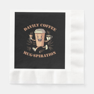 Daily Coffee Mugspiration Napkins
