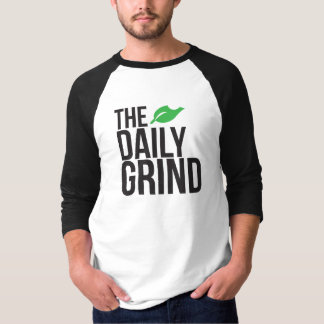 daily grind t shirt