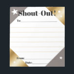 Daily kudos shout out employee recognition display notepad<br><div class="desc">Daily or occasional shout-outs or kudos in recognition of your employees everyday victories is easy with this notepad ready to glorify your staff on a moment's notice! Personalize it with your own text and color scheme.</div>