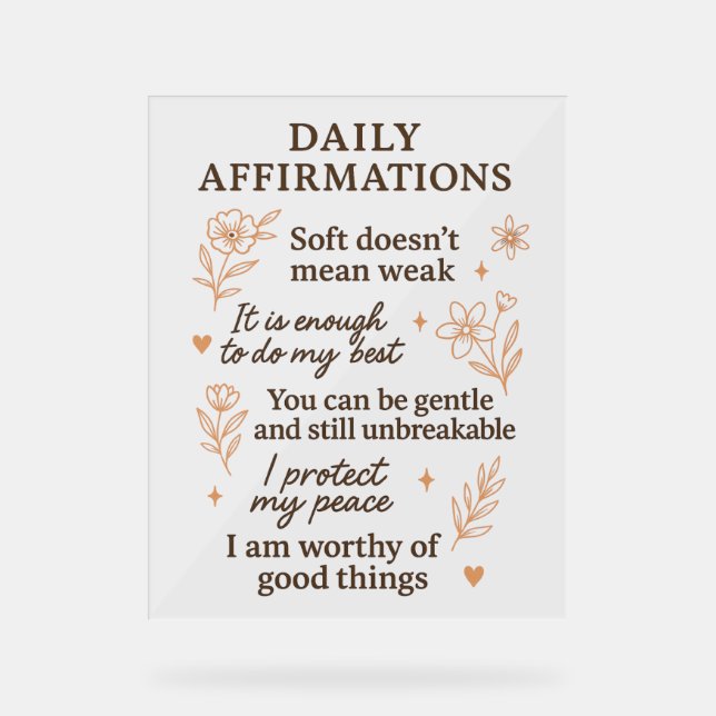Daily Mental Health Reminder  | Self Love Healing  Acrylic Sign (Front)