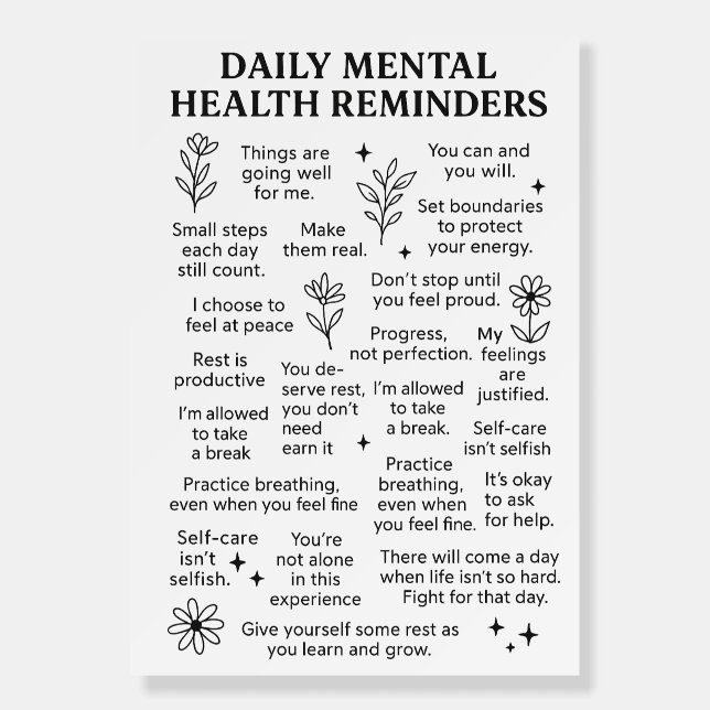 Daily Mental Health Reminders Foam Board (Front)
