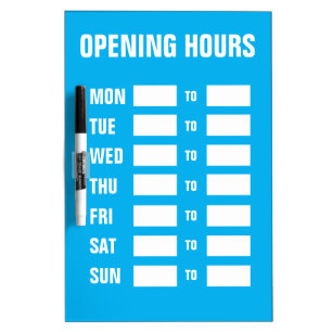 Daily opening hours custom dry erase board