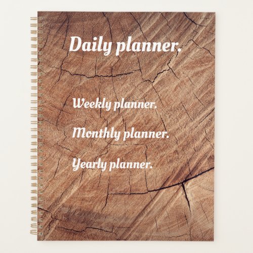 Daily planner Weekly planner Yearly planner