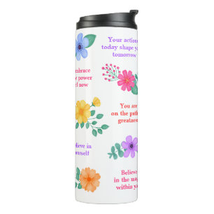 Daily Reminders Positive Motivational Quotes Thermal Tumbler