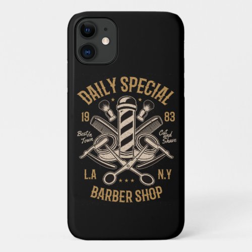 Daily Special Barber Shop Cut And Shave iPhone 11 Case