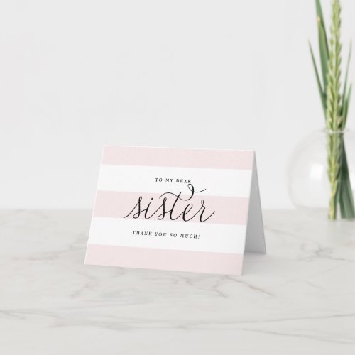 Dainty Script  Pink Stripes Sister Wishing Well Thank You Card