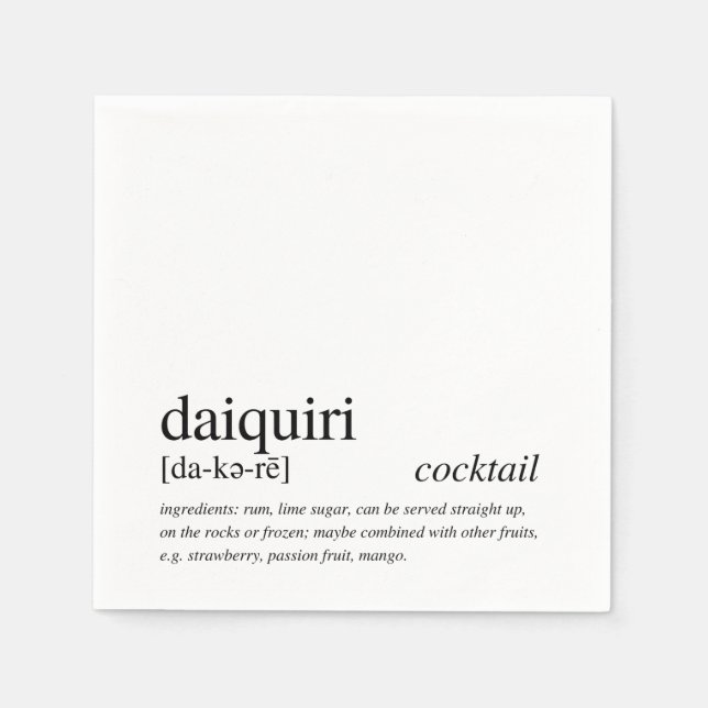 Daiquiri Cocktail Modern Quote Black Typography Napkins (Front)
