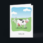 Dairy Air Cow Fart Funny Birthday Card<br><div class="desc">Humorous cartoon of a cow farting with the phrase Dairy Air playing off the word derriere.</div>