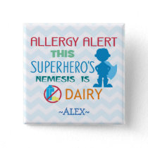 Dairy Allergy Alert Superhero Boy Button