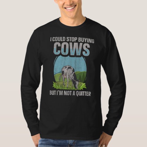 Dairy Cow Farming Quote for a Cow Feeder   T_Shirt