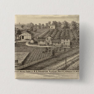 Dairy farms of RS Houston and WC White Pinback Button