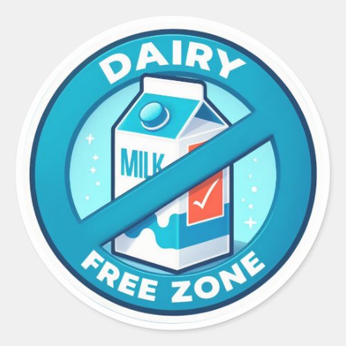 Dairy_Free Zone Classic Round Sticker
